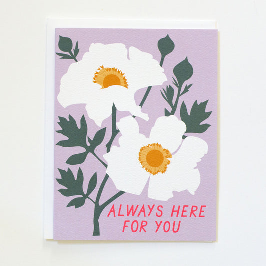 Card: Always Here for You - Romneya