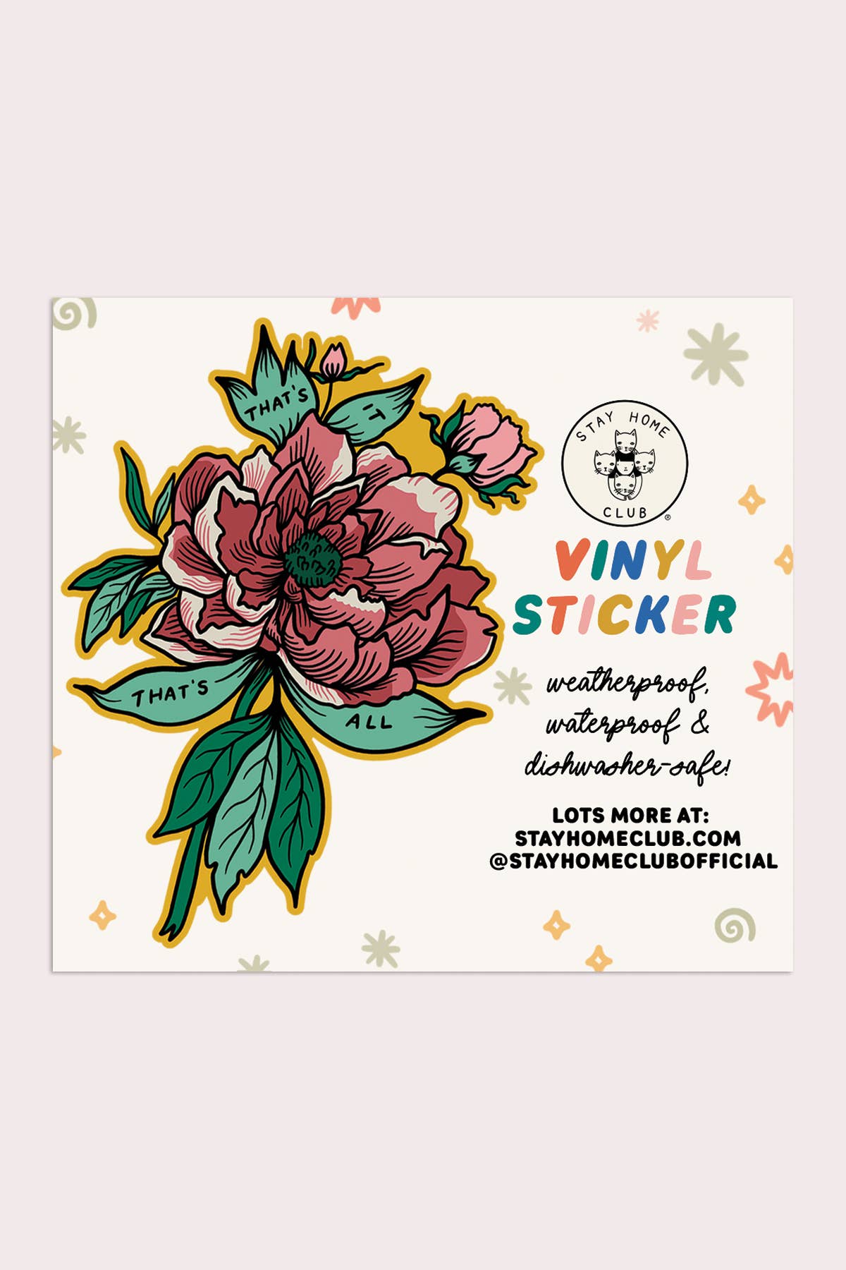 That's It That's All Sticker | Waterproof Vinyl Sticker