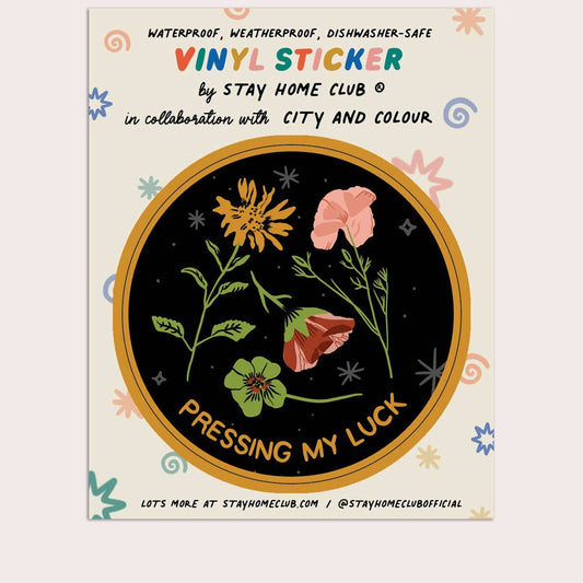 Sticker - Pressing my Luck